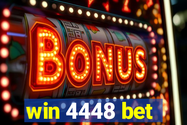 win 4448 bet